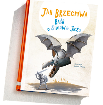 Wilga | Beata Zdęba | Baśń o Stalowym Jeżu - Jan Brzechwa
